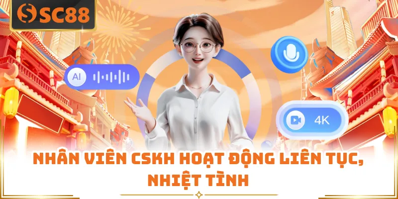 SC88 Có Uy Tín Không? Sự Thật Về Nhà Cái Mới Nhất 2026 7 Nhân viên CSKH hoạt động liên tục, nhiệt tình